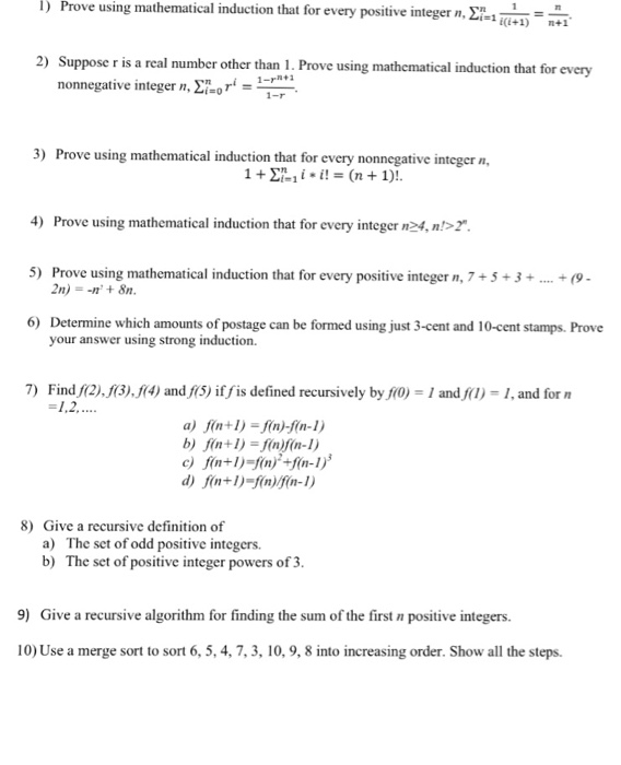 Solved Prove Using Mathematical Induction That For Every Chegg