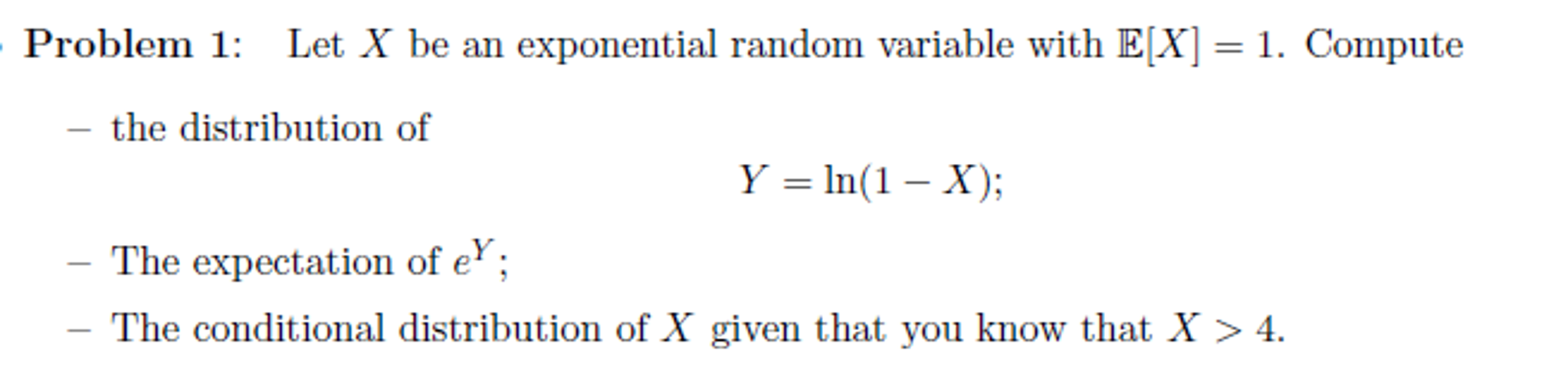 Solved Let X Be An Exponential Random Variable With E X Chegg