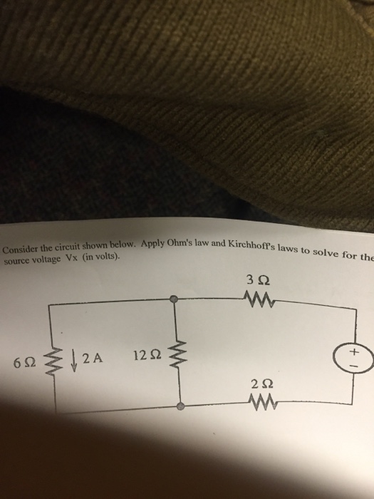 Solved Consider The Circuit Shown Below Apply Ohm S Law And Chegg