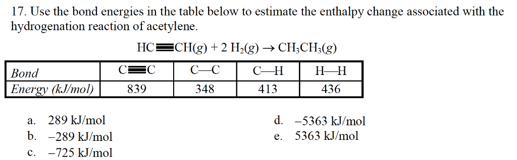 Solved 17 Use The Bond Energies In The Table Below To Chegg