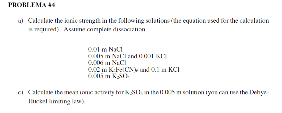 Solved Calculate The Ionic Strength In The Following Chegg