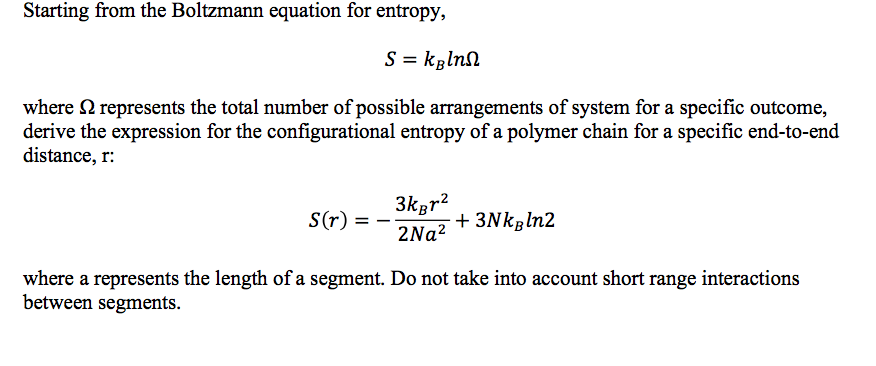 Starting From The Boltzmann Equation For Entropy S Chegg