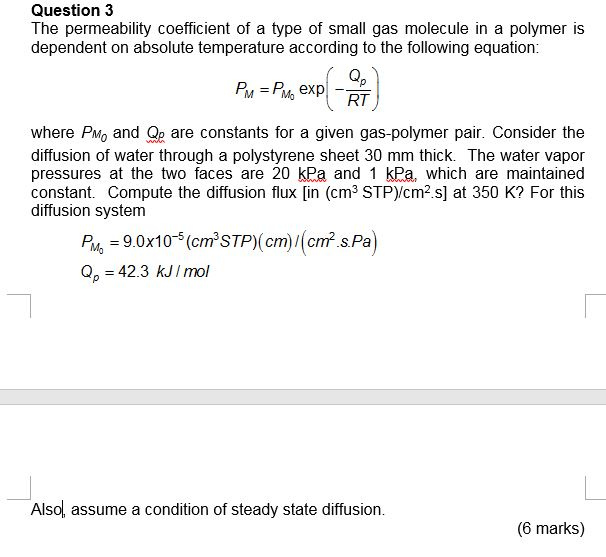 The Permeability Coefficient Of A Type Of Small Gas Chegg