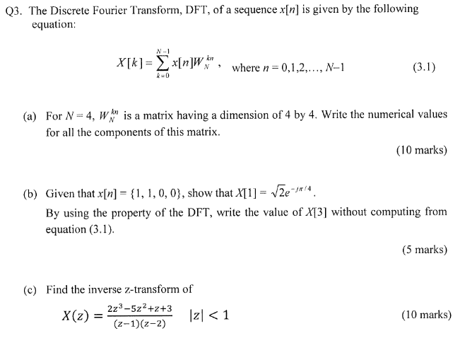 Solved Q The Discrete Fourier Transform Dft Of A Chegg