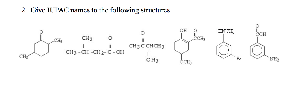 solved-2-give-iupac-names-to-the-following-structures-ch-chegg