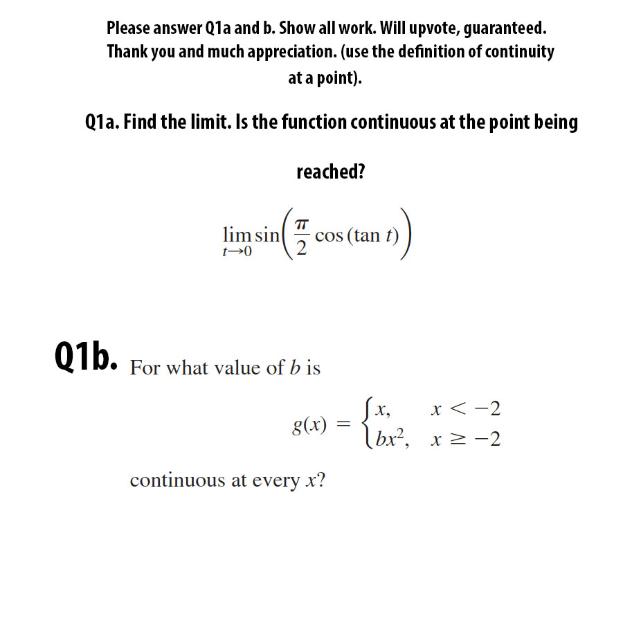 Solved Find The Limit Is The Function Continuous At The Chegg