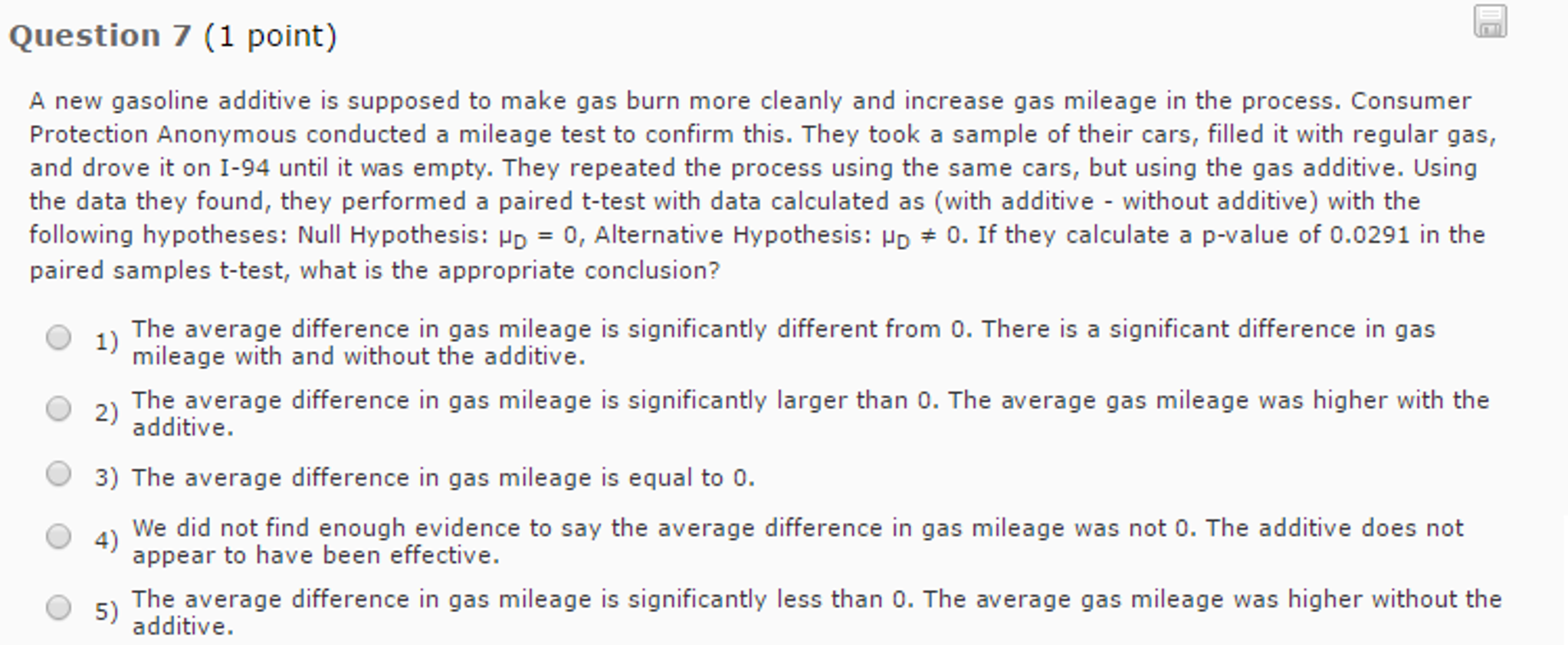 Solved A New Gasoline Additive Is Supposed To Make Gas Burn Chegg