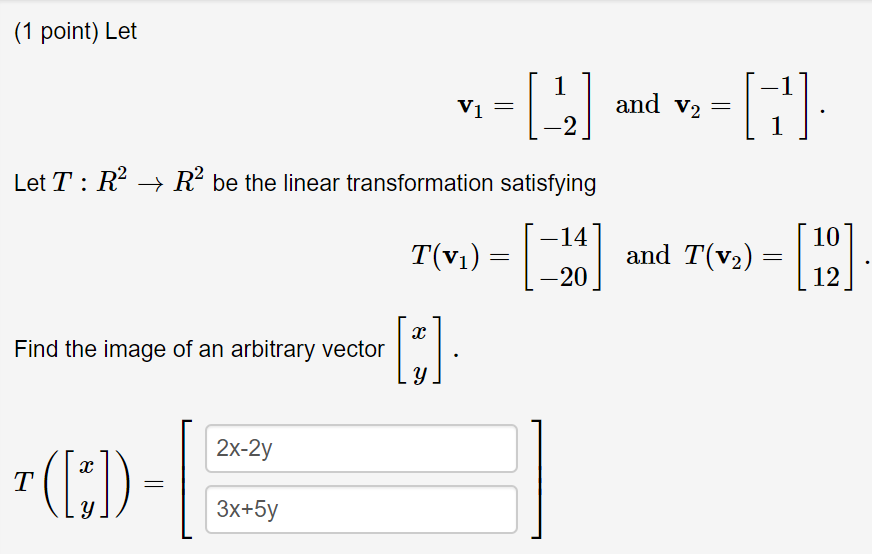 Solved Point Let And V Let T R R Be The Linear Chegg