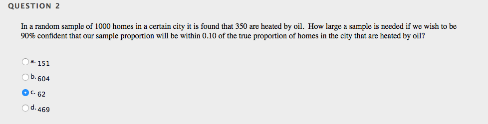 Solved QUESTION 2 In A Random Sample Of 1000 Homes In A Chegg