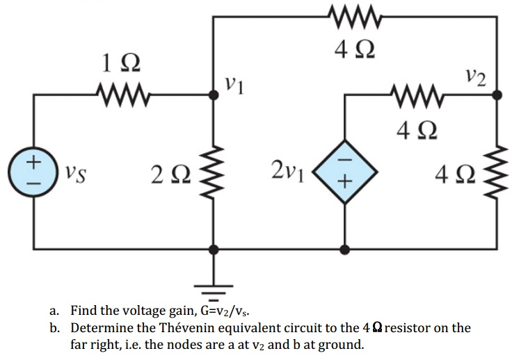 Solved Find The Voltage Gain G V V S Determine The Chegg