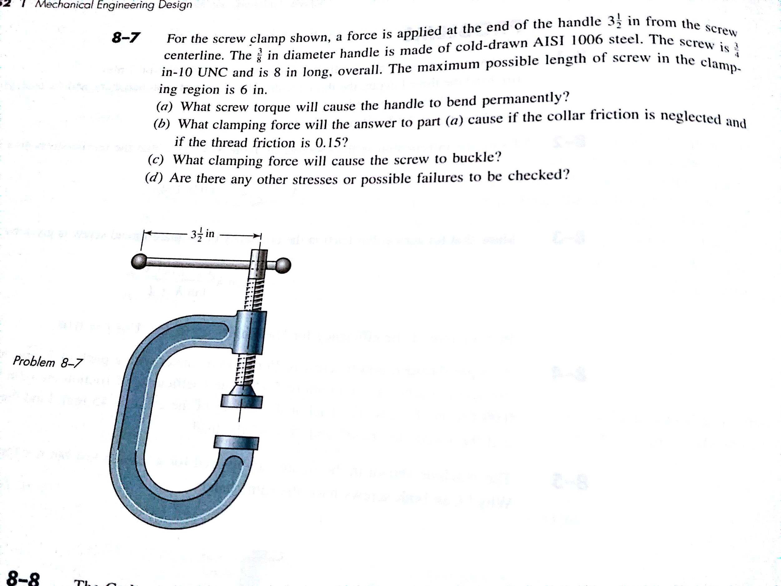 For The Screw Clamp Shown A Force Is Applied At The Chegg