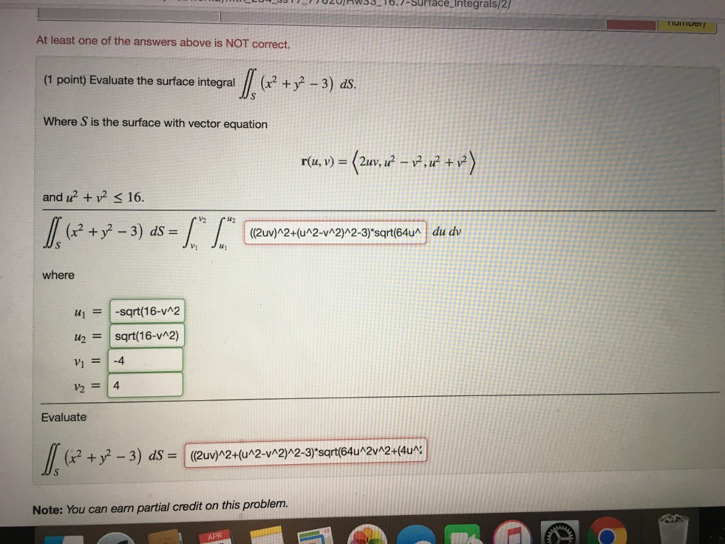 Solved Evaluate The Surface Integral Integral Integral S Chegg