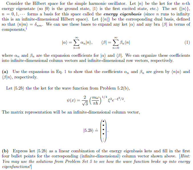Solved Consider The Hilbert Space For The Simple Harmonic...