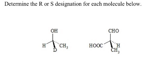 Solved Determine The R Or S Designation For Each Molecule Chegg