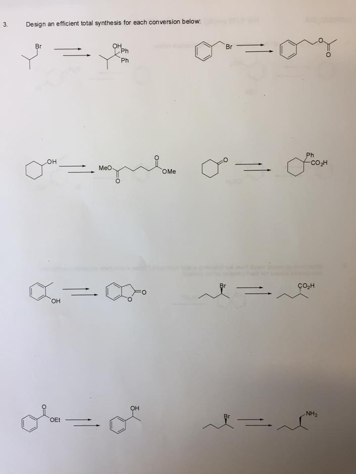 Solved Design An Efficient Total Synthe Sis For Each Chegg