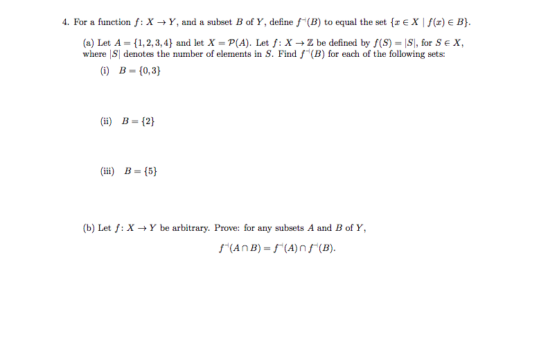 Solved 4 For A Function F XY And A Subset B Of Y Define Chegg