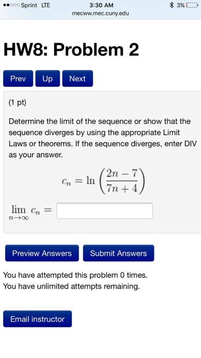 Solved Determine The Limit Of The Sequence Or Show That The Chegg