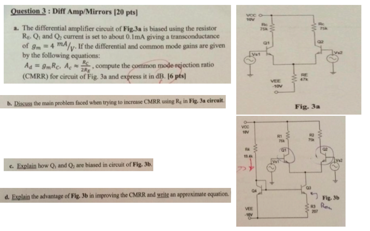 Solved The Differential Amplifier Circuit Of Fig 3a Is Chegg