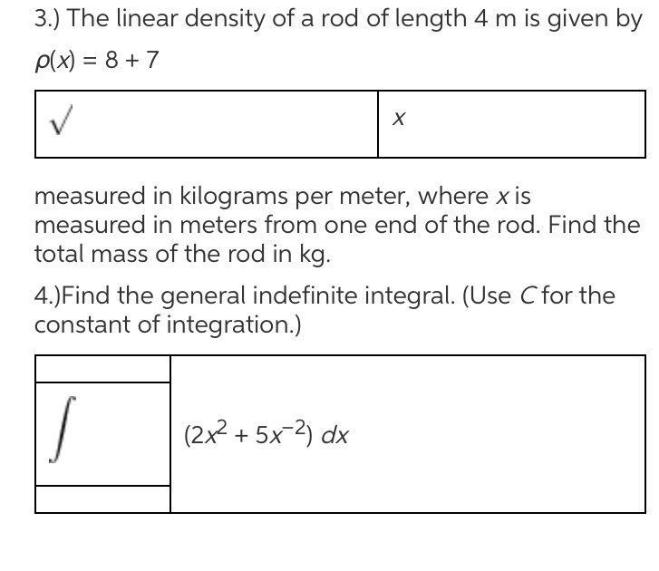 Solved The Linear Density Of A Rod Of Length 4 M Is Given By Chegg