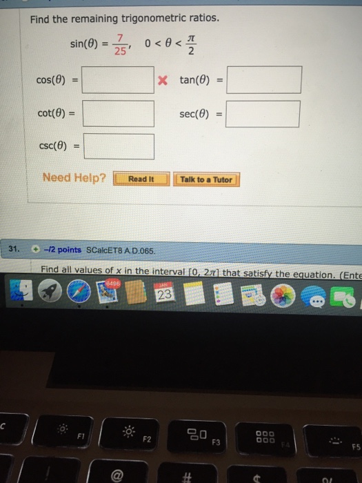 Solved Find The Remaining Trigonometric Ratios Sin Theta Chegg