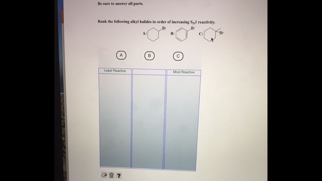 Solved Be Sure To Answer All Parts Rank The Following Alkyl Chegg