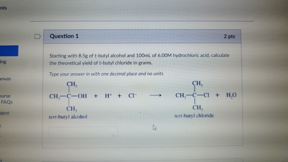 Solved Nts D Question Pts Starting With G Of T Butyl Chegg