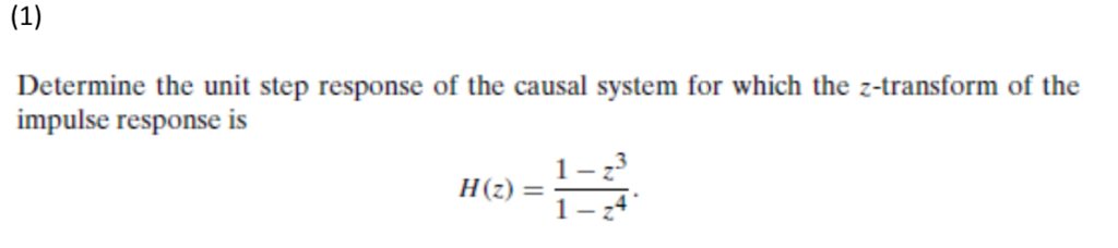 Solved Determine The Unit Step Response Of The Causal System Chegg