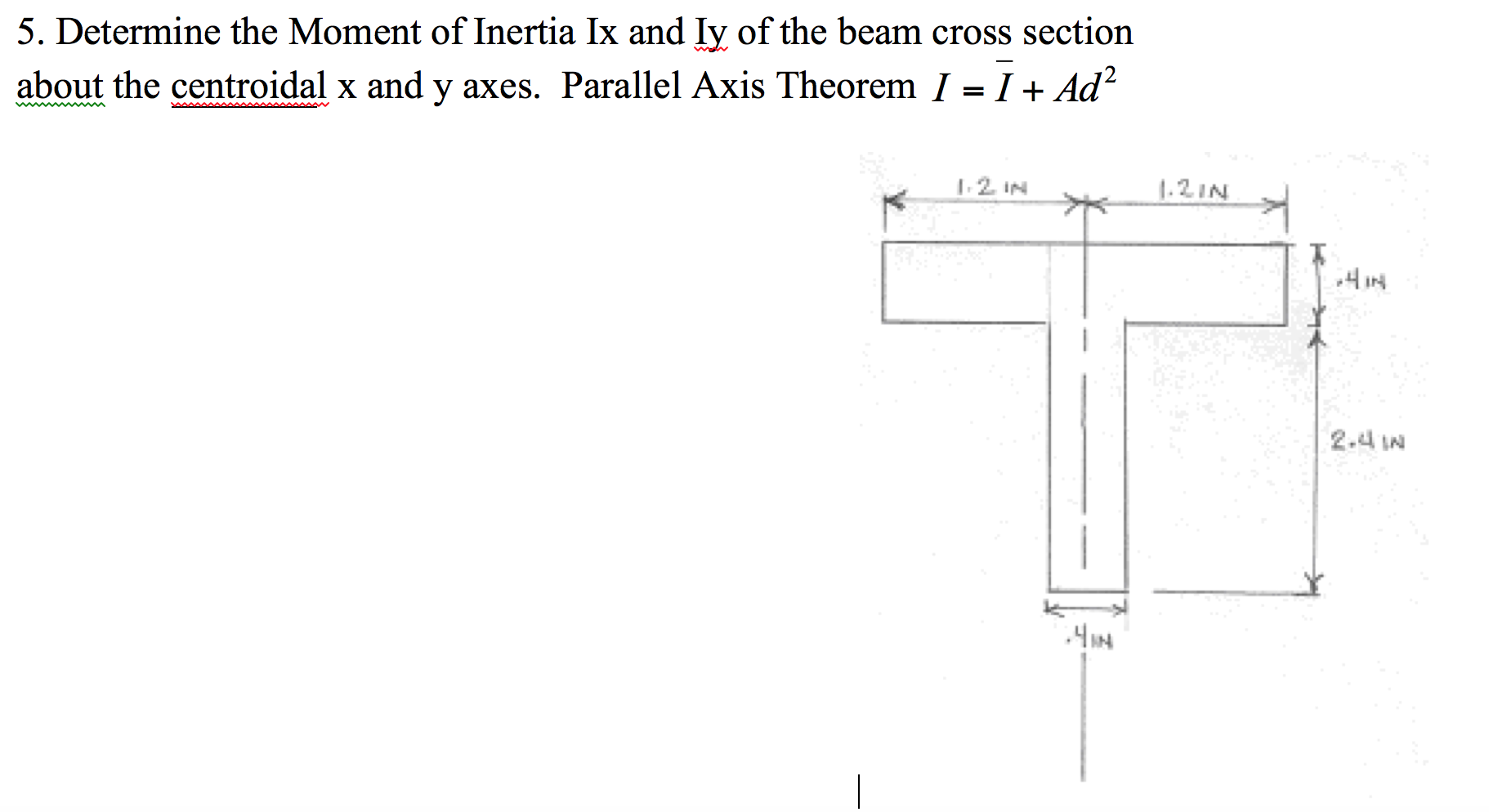 Solved 5 Determine The Moment Of Inertia Ix And Iy Of The Chegg