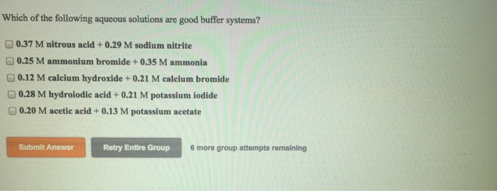 Solved Which Of The Following Aqueous Solutions Are Good Chegg