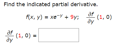 Solved Find The Indicated Partial Derivative F X Y Chegg