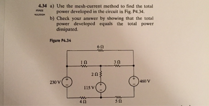 Solved Use The Mesh Current Method To Find The Total Power Chegg