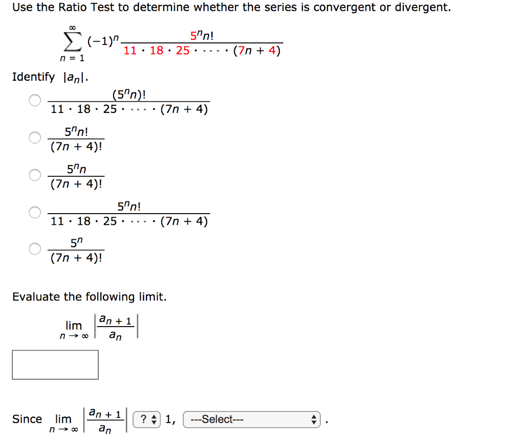 Solved Use The Ratio Test To Determine Whether The Series Chegg