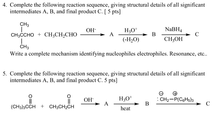 Solved Complete The Following Reaction Sequence Giving Chegg