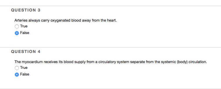 Solved Question Arteries Always Carry Oxygenated Blood Chegg