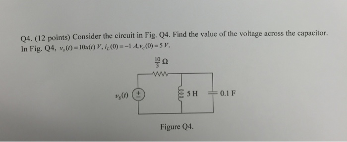 Solved Consider The Circuit In Fig Q4 Find The Value Of Chegg