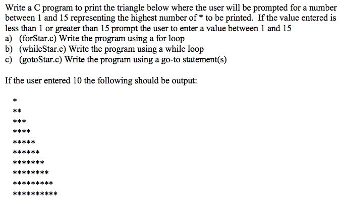 Write a c program to print the following triangle