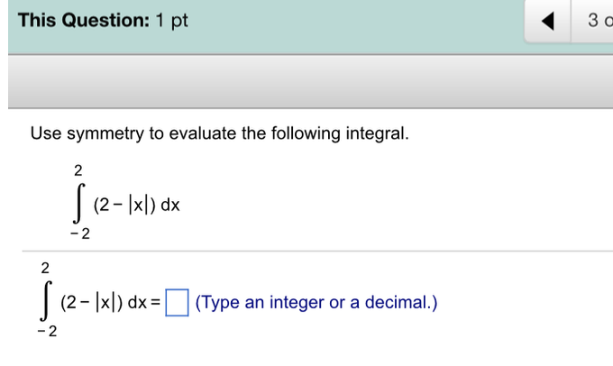 Solved Use Symmetry To Evaluate The Following Integral Chegg