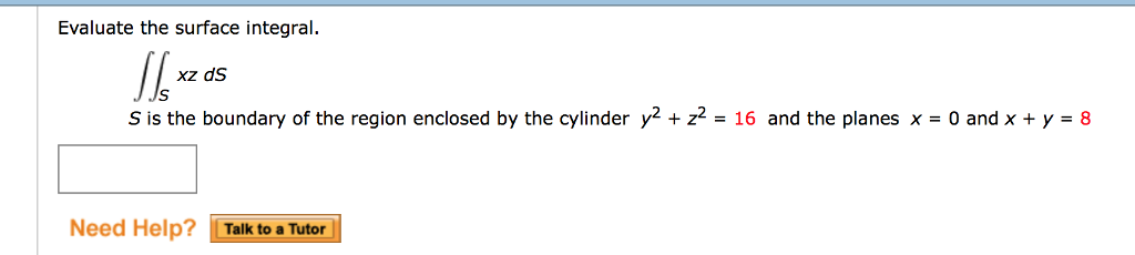 Solved Evaluate The Surface Integral Xz Ds S Is The Boundary Chegg