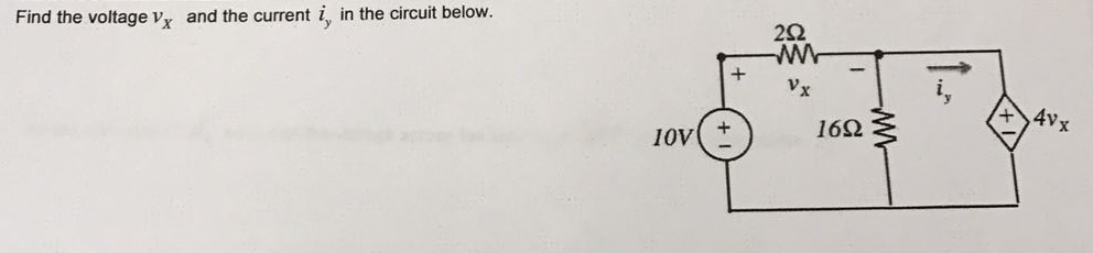 Solved Find The Voltage Vx And The Current Iy In The Circuit Chegg