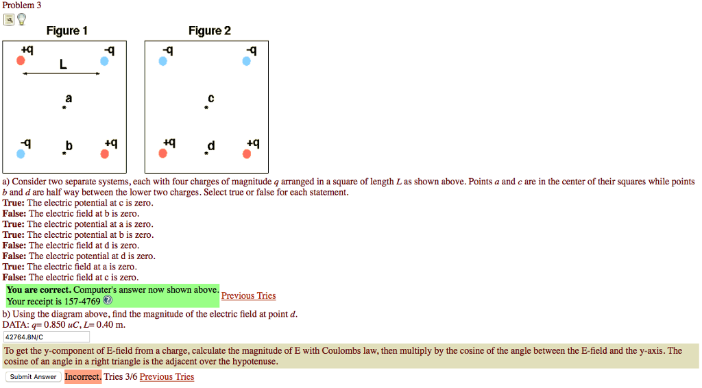 Solved Consider Two Separate Systems Each With Four Charges Chegg