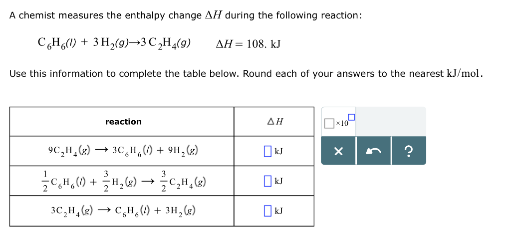 Solved A Chemist Measures The Enthalpy Change Delta H During Chegg