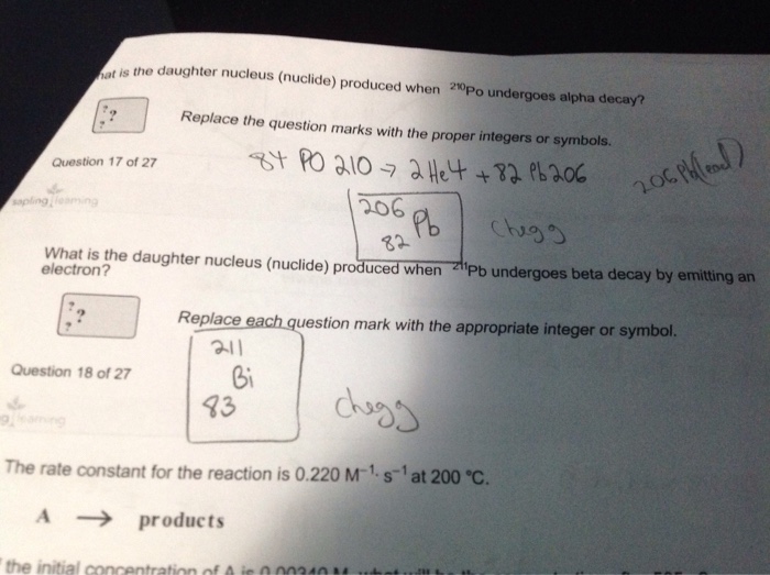 Solved Is The The Daughter Nucleus Nuclide Produced When Chegg