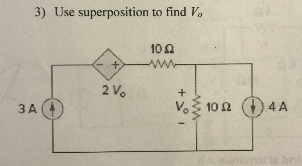 Solved Use Superposition To Find Vo A Chegg