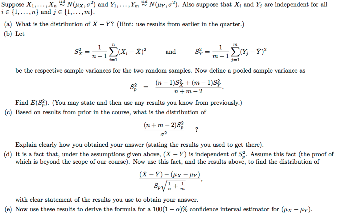 Solved Suppose X 1 X N N Mu X Sigma 2 And Y 1 Y M Chegg Com