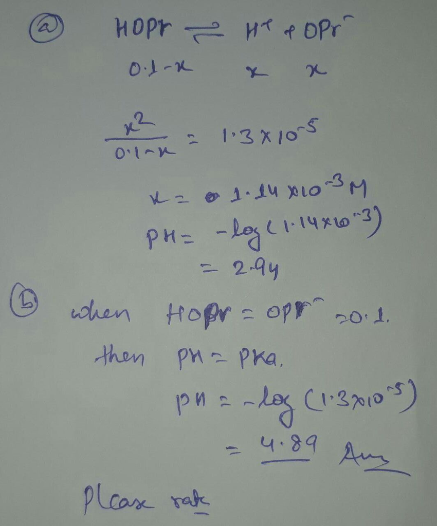 Question & Answer: 6. Calculate the pH of each of the following solutions a. (2 pts) 0.100 M propanoic acid..... 1