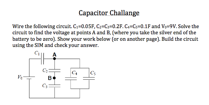 Solved: Capacitors In Parallel A) Wire The Circuit Shown B... | Chegg.com