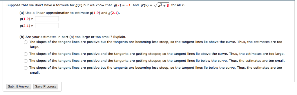 Solved Suppose That We Don T Have A Formula For G X But Chegg Com