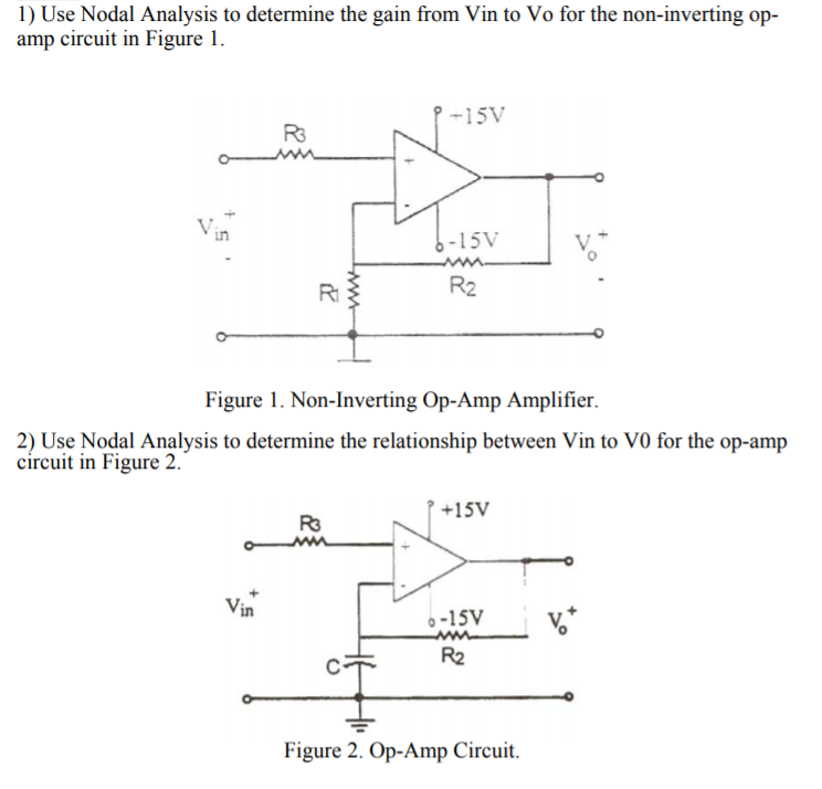 Solved 1 Use Nodal Analysis To Determine The Gain From V Chegg Com