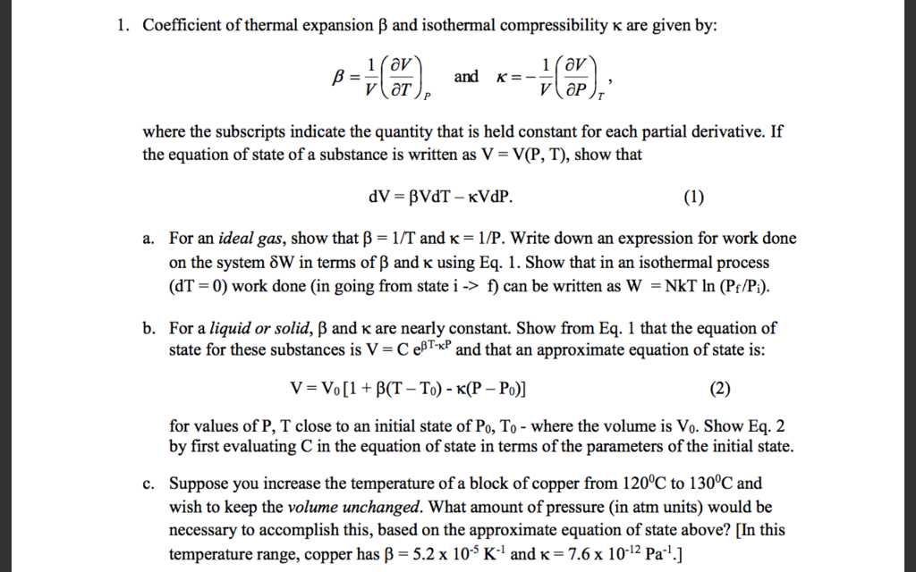 Solved I Coefficient Of Thermal Expansion B And Isotherm Chegg Com