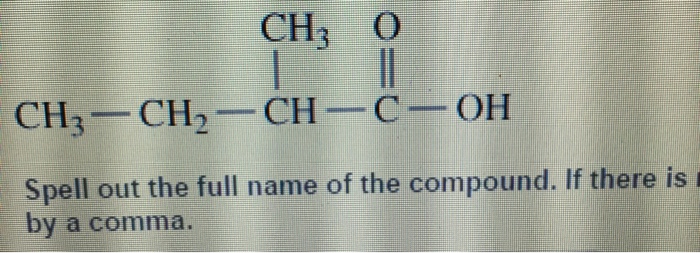 Solved: Give IUPAC And Common Name If Any, For Each Of The ...